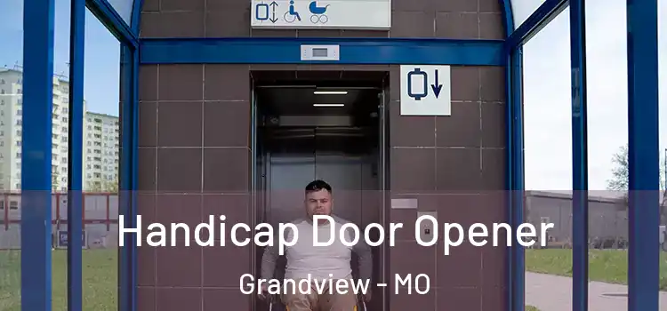  Handicap Door Opener Grandview - MO